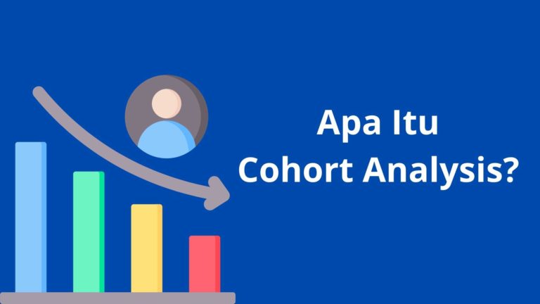 Apa Itu Cohort Analysis - digitalytics.id