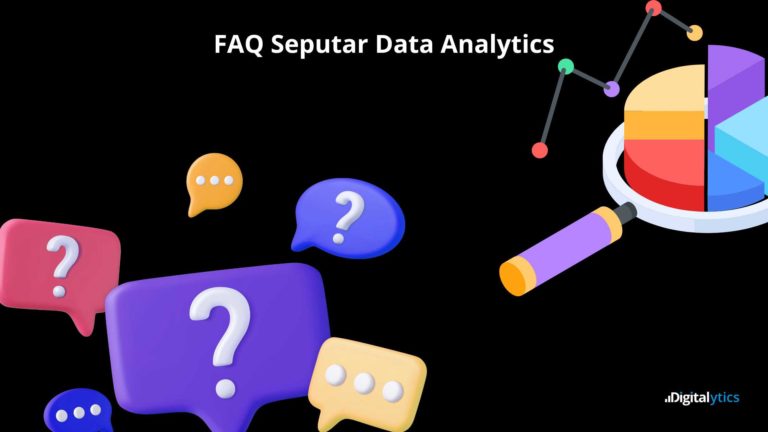 FAQ Seputar DAta Analytics